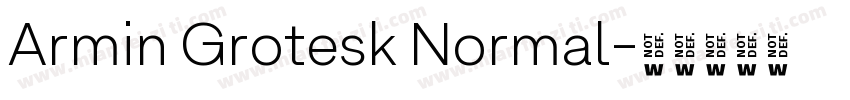 Armin Grotesk Normal字体转换